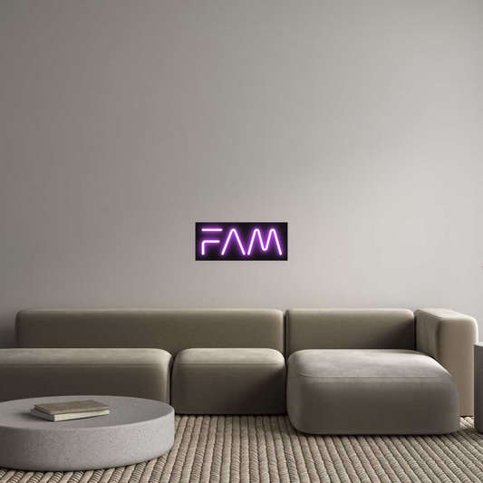 Custom Neon: FAM