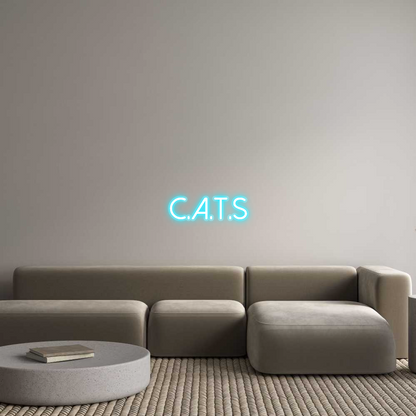 Custom Neon: C.A.T.S