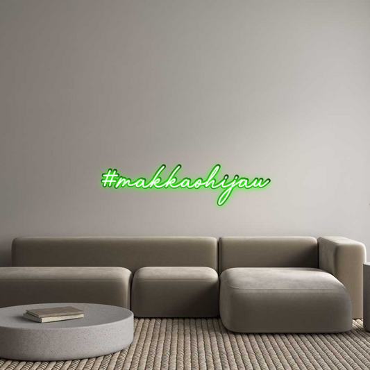 Custom Neon: #makkaohijau