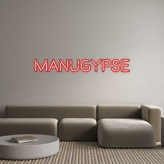 Custom Neon: Manugypse