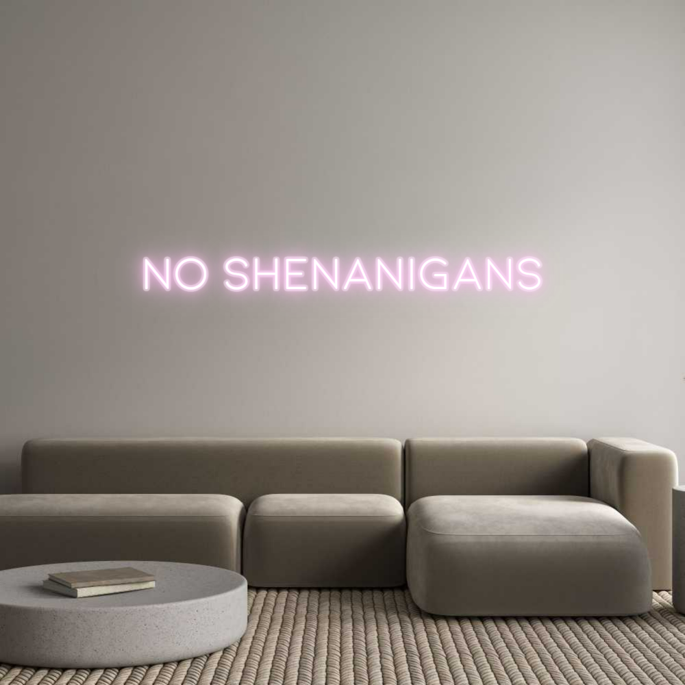Custom Neon: No Shenanigans