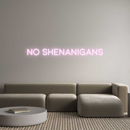 Custom Neon: No Shenanigans