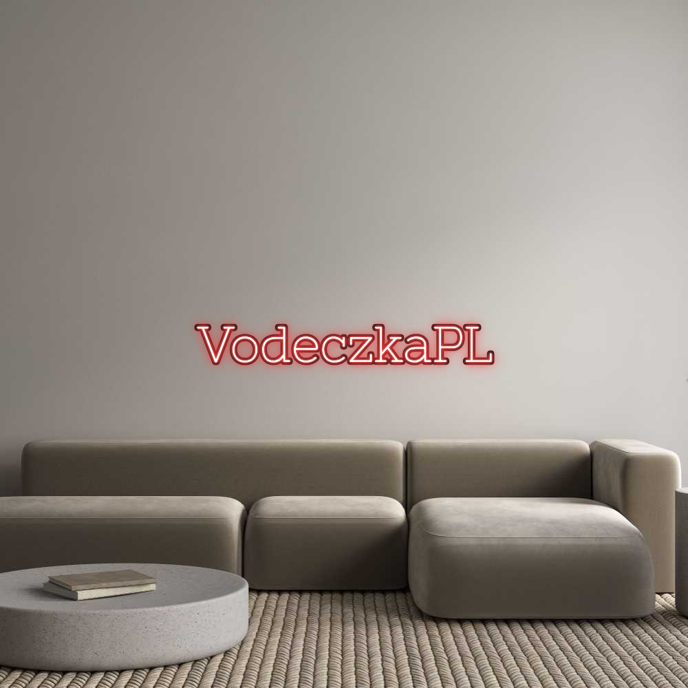 Custom Neon: VodeczkaPL
