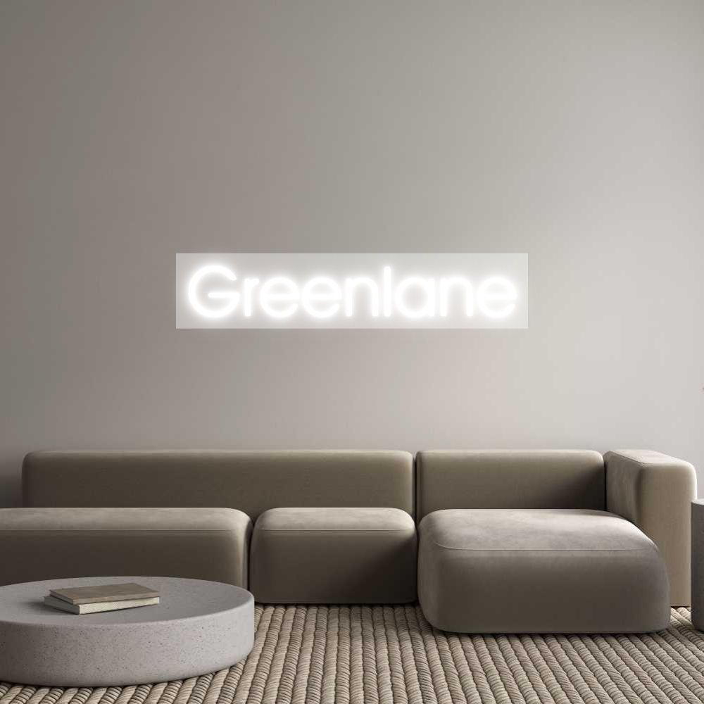 Custom Neon: Greenlane
