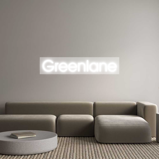 Custom Neon: Greenlane