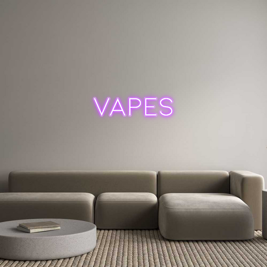 Custom Neon: Vapes