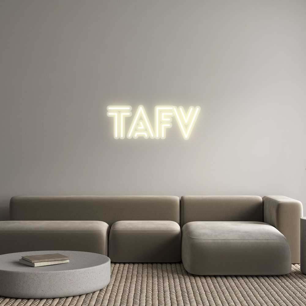 Custom Neon: Tafv