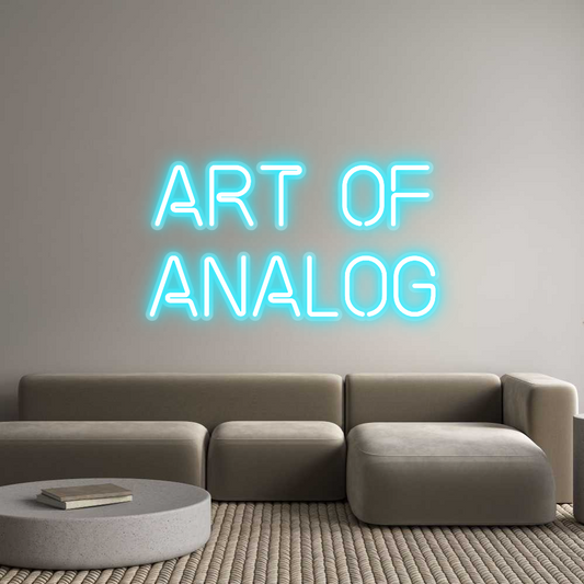 Custom Neon: Art of
Analog