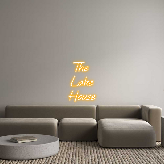Custom Neon: The 
Lake
H...