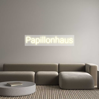 Custom Neon: Papillonhaus
