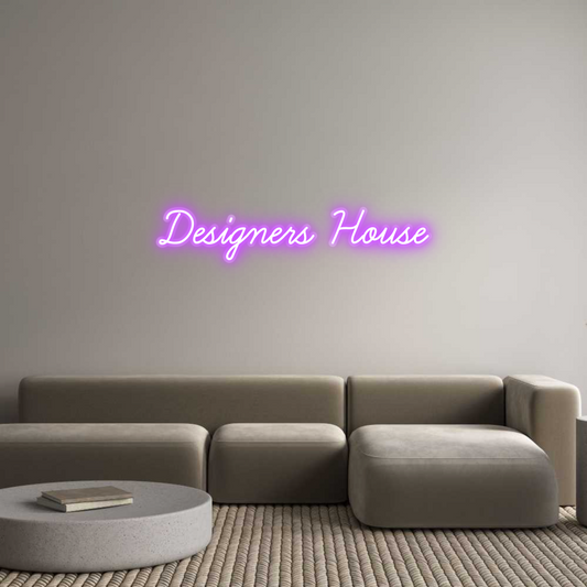 Custom Neon: Designers House