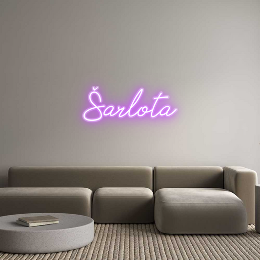 Custom Neon: Šarlota