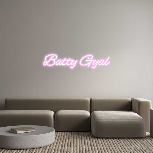 Custom Neon: Batty Gyal