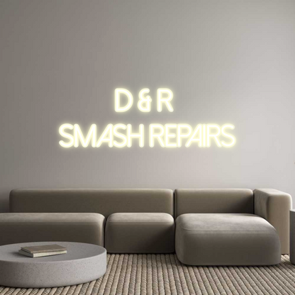 Custom Neon: D & R 
Smash...