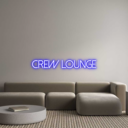 Custom Neon: Crew Lounge