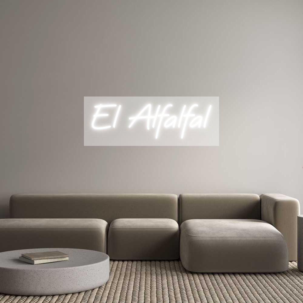 Custom Neon: El Alfalfal