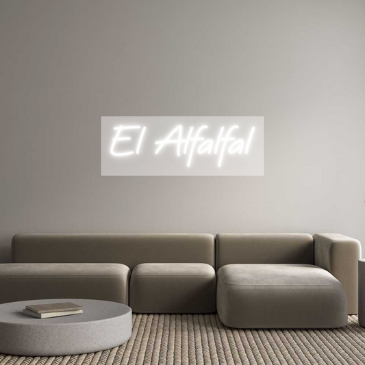 Custom Neon: El Alfalfal