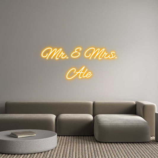 Custom Neon: Mr. & Mrs.
Ale